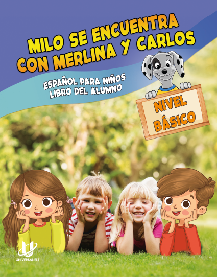 Milo se encuentra con Merlina y Carlos Nivel Basico Libro del Alumno