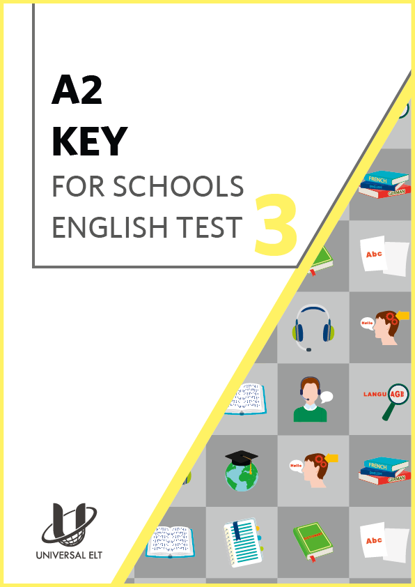 A2 Key for Schools English Test 3